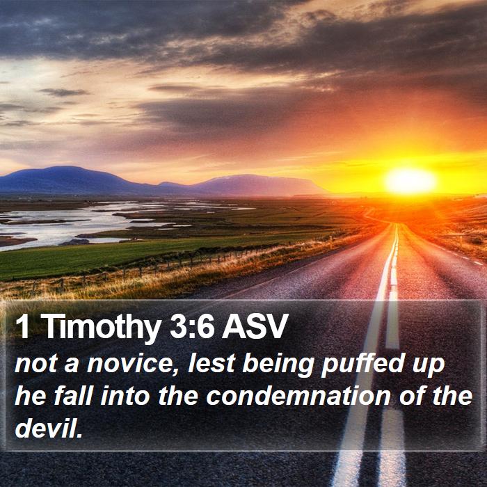 1 Timothy 3:6 ASV Bible Study