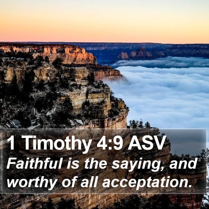 1 Timothy 4:9 ASV Bible Study