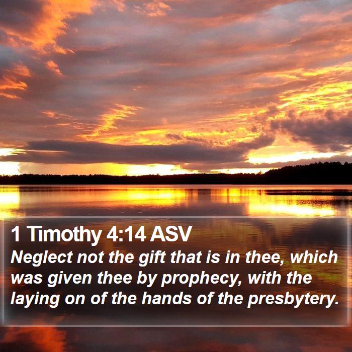 1 Timothy 4:14 ASV Bible Study