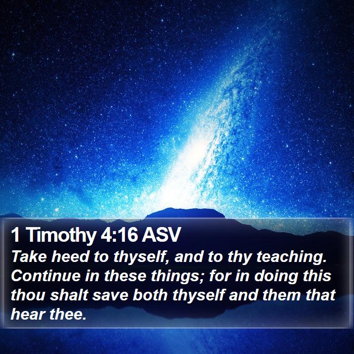 1 Timothy 4:16 ASV Bible Study