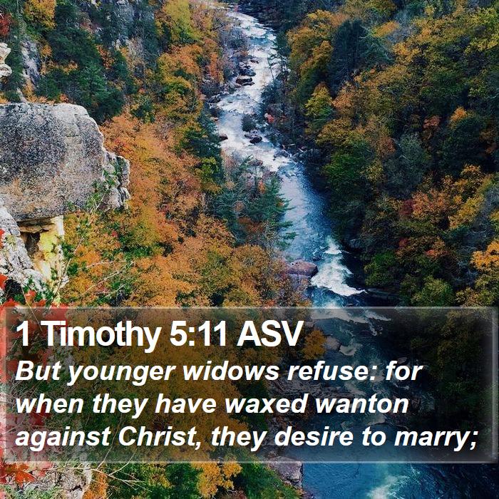 1 Timothy 5:11 ASV Bible Study