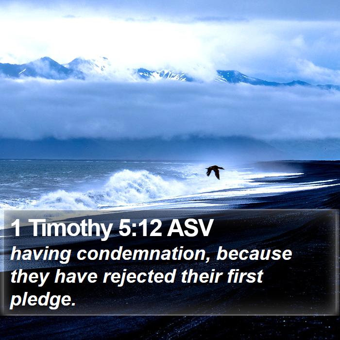 1 Timothy 5:12 ASV Bible Study