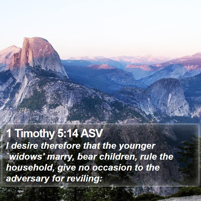 1 Timothy 5:14 ASV Bible Study