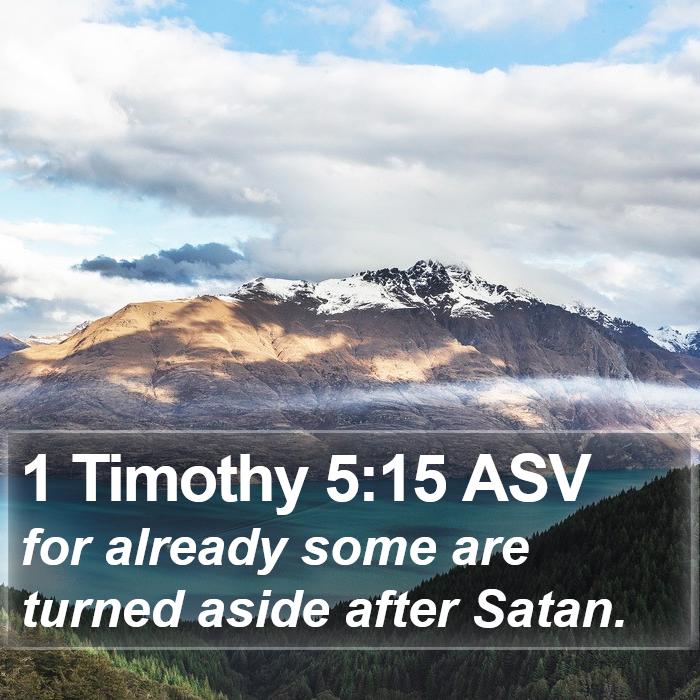 1 Timothy 5:15 ASV Bible Study