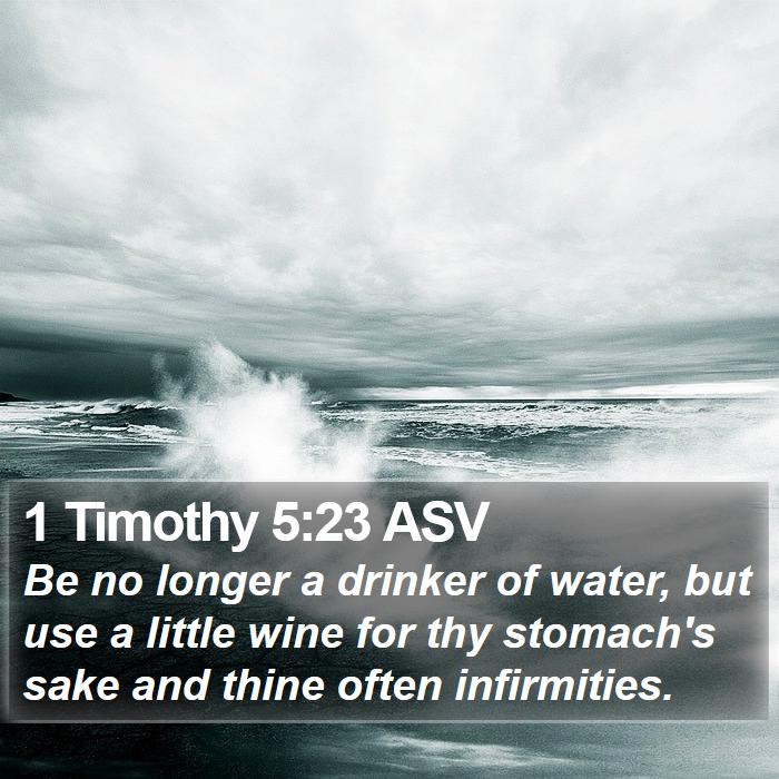 1 Timothy 5:23 ASV Bible Study