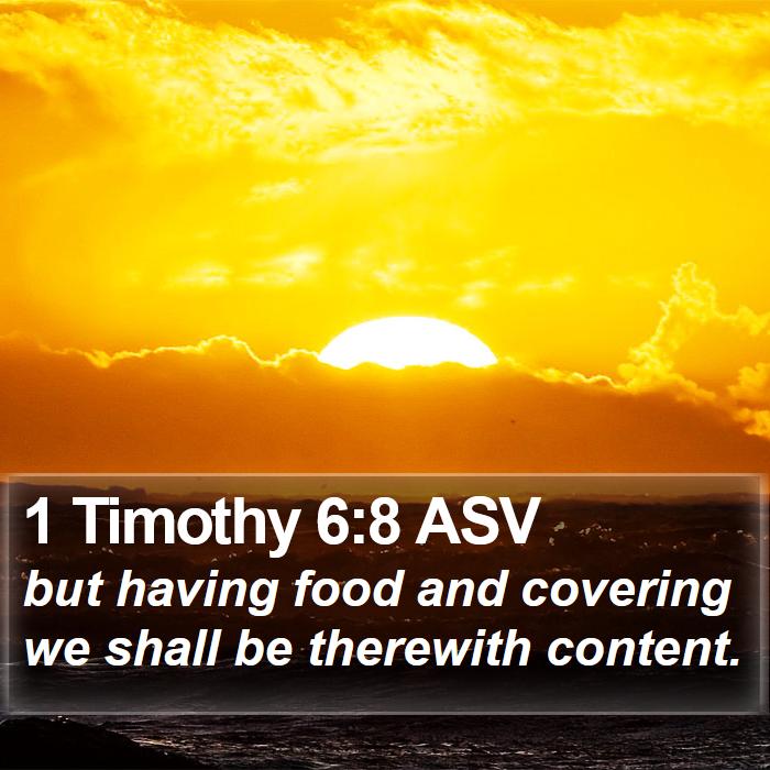 1 Timothy 6:8 ASV Bible Study