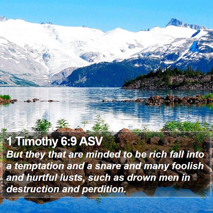 1 Timothy 6:9 ASV Bible Study