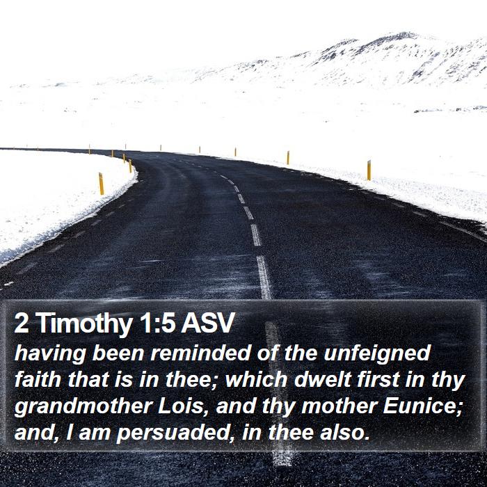 2 Timothy 1:5 ASV Bible Study