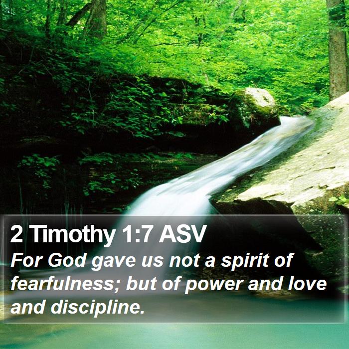 2 Timothy 1:7 ASV Bible Study