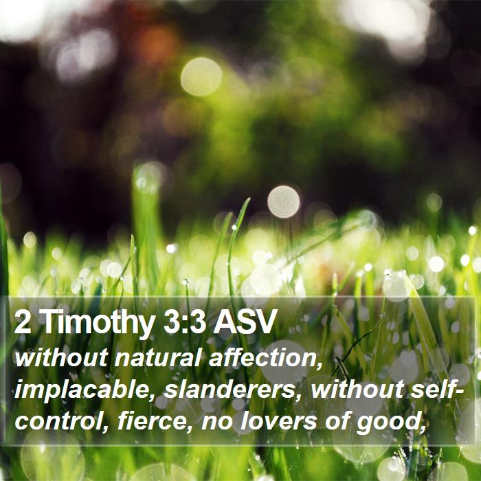 2 Timothy 3:3 ASV Bible Study