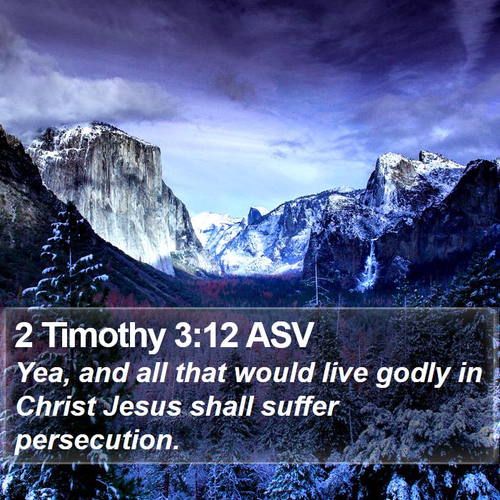 2 Timothy 3:12 ASV Bible Study