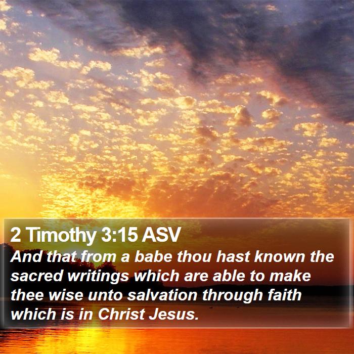 2 Timothy 3:15 ASV Bible Study