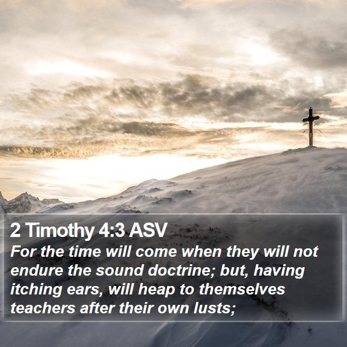 2 Timothy 4:3 ASV Bible Study