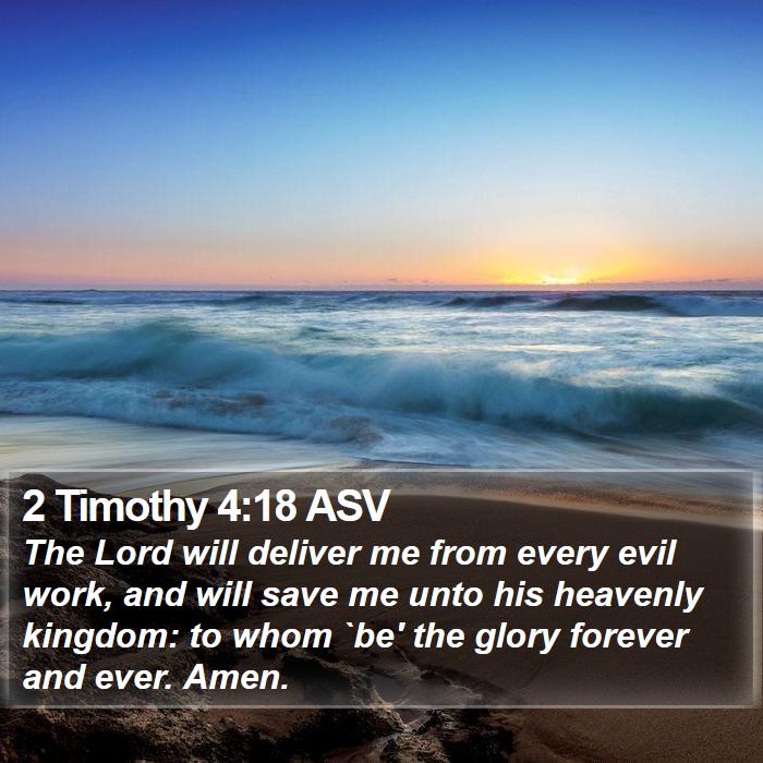 2 Timothy 4:18 ASV Bible Study