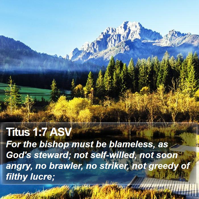 Titus 1:7 ASV Bible Study