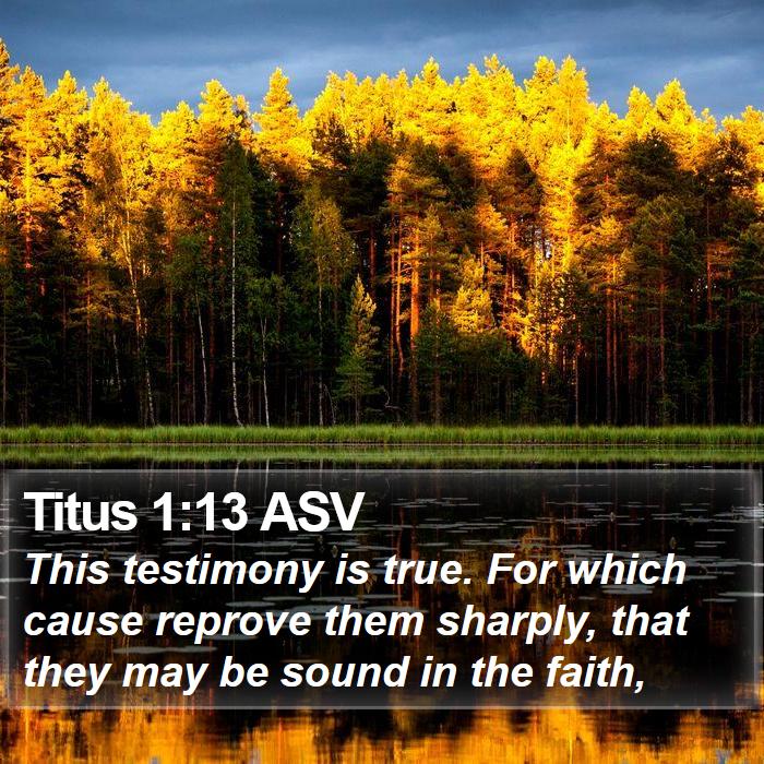 Titus 1:13 ASV Bible Study