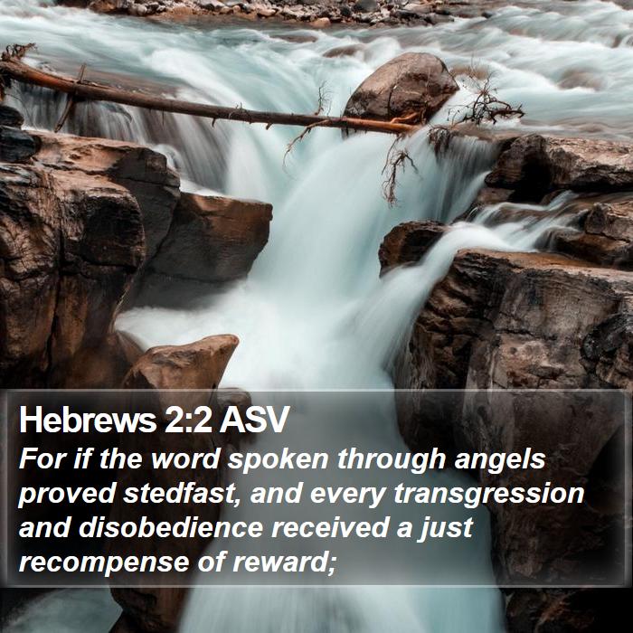 Hebrews 2:2 ASV Bible Study