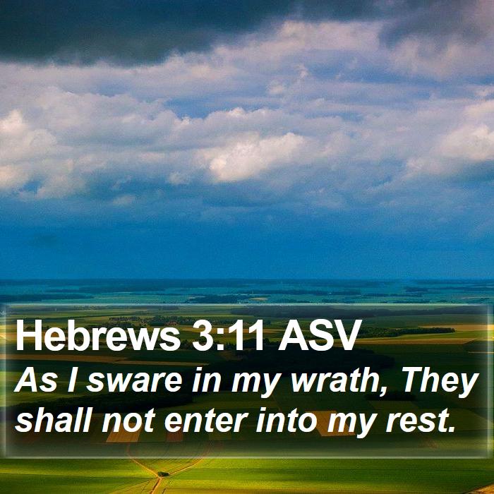 Hebrews 3:11 ASV Bible Study