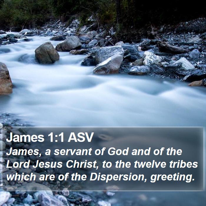 James 1:1 ASV Bible Study