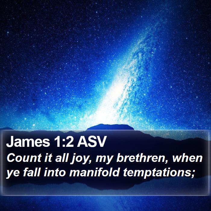 James 1:2 ASV Bible Study