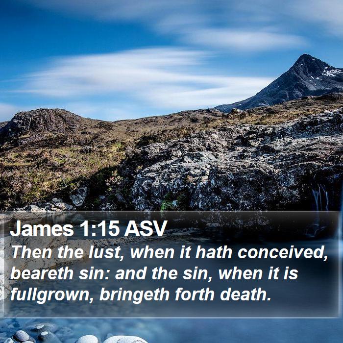 James 1:15 ASV Bible Study