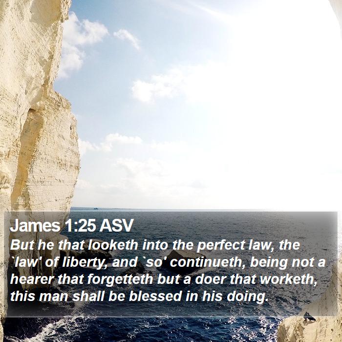 James 1:25 ASV Bible Study