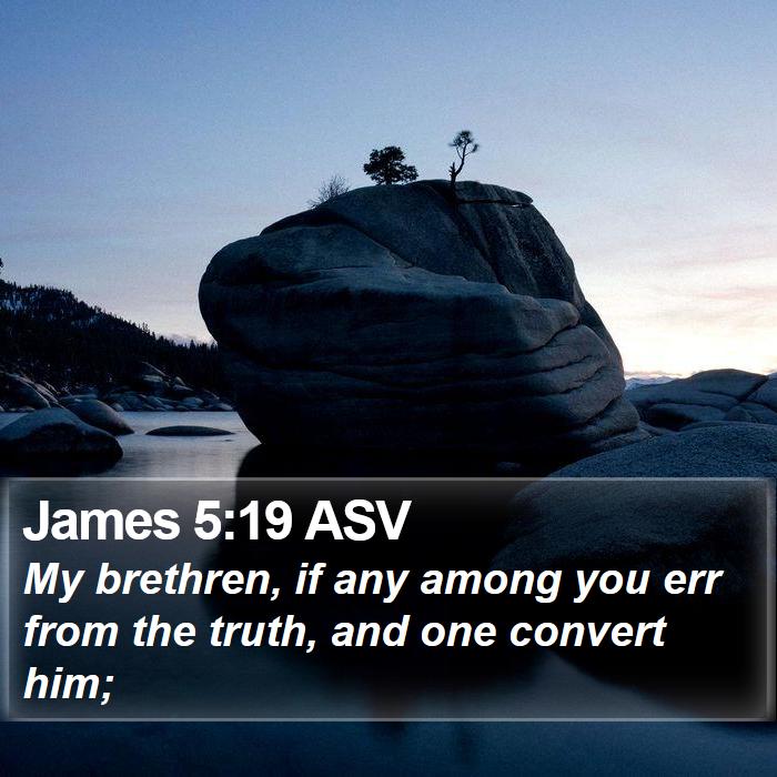 James 5:19 ASV Bible Study