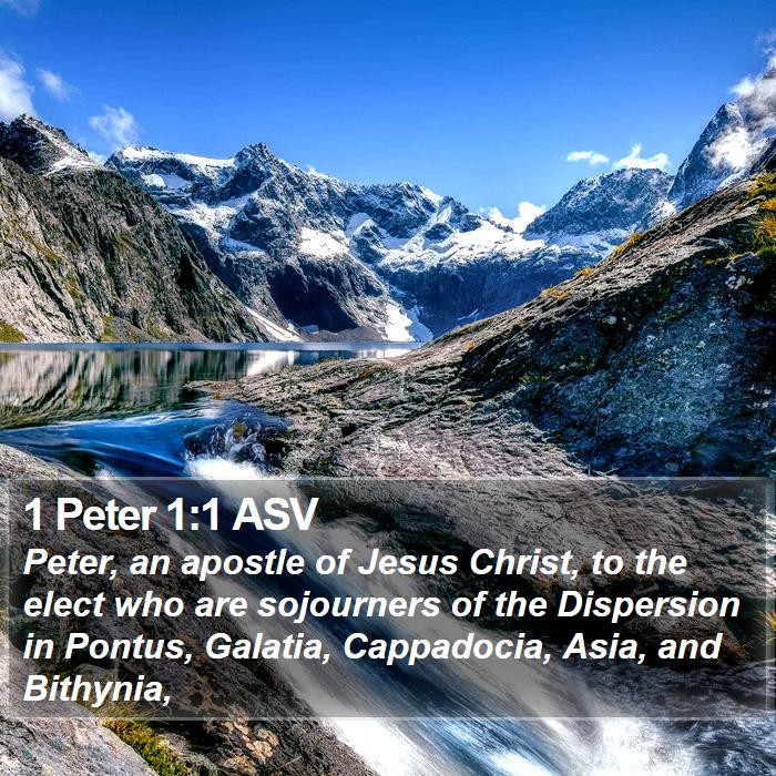 1 Peter 1:1 ASV Bible Study