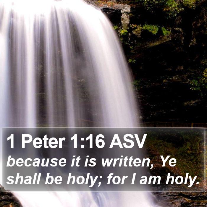 1 Peter 1:16 ASV Bible Study