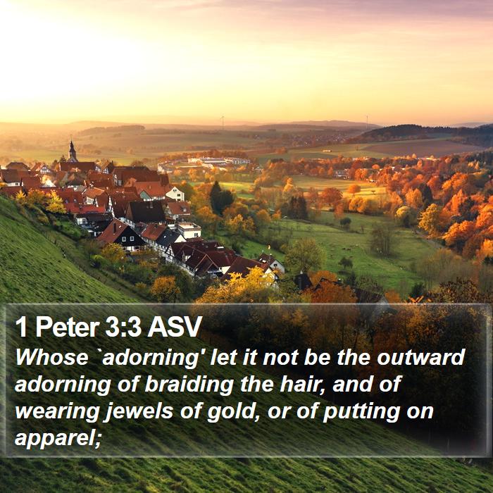 1 Peter 3:3 ASV Bible Study