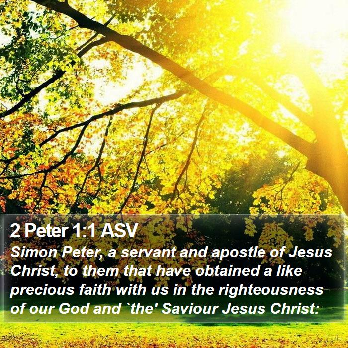 2 Peter 1:1 ASV Bible Study