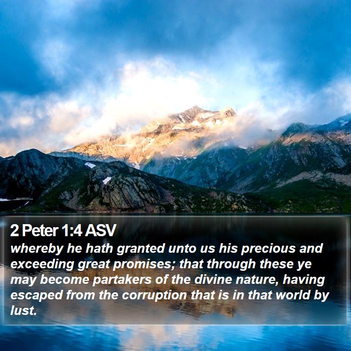 2 Peter 1:4 ASV Bible Study