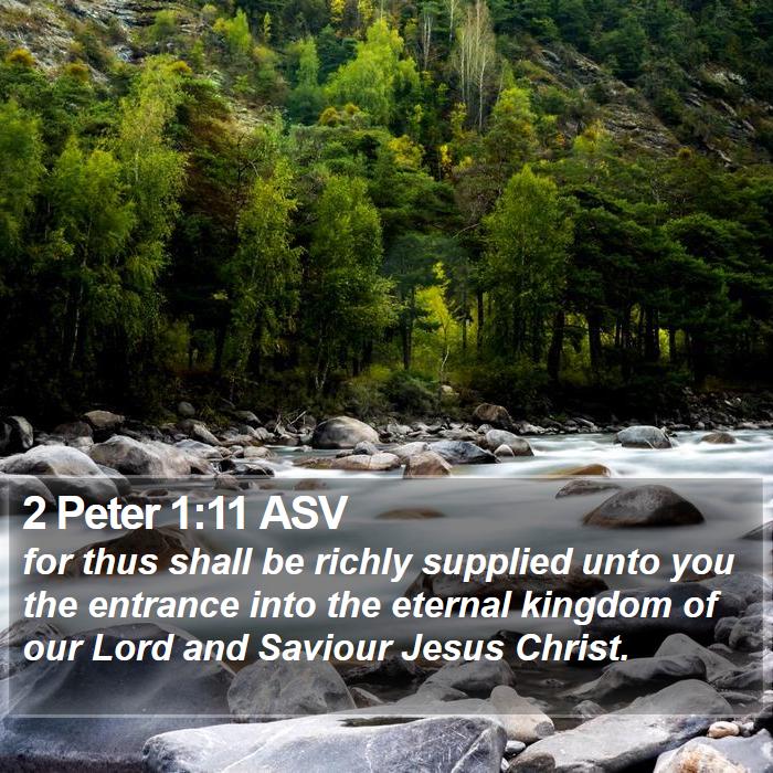 2 Peter 1:11 ASV Bible Study