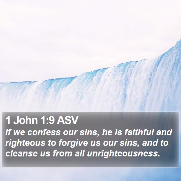 1 John 1:9 ASV Bible Study