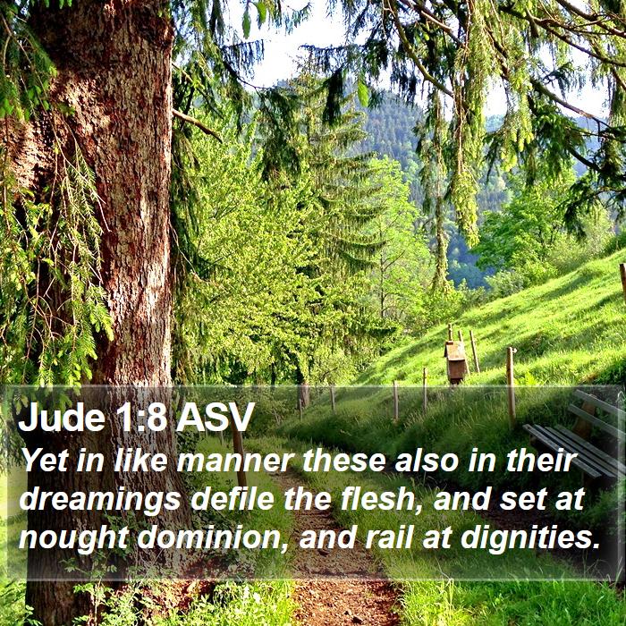 Jude 1:8 ASV Bible Study