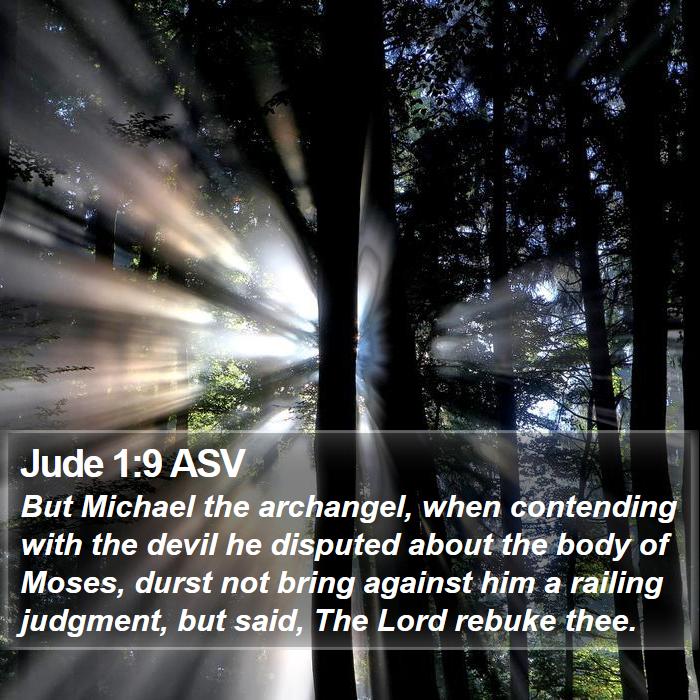 Jude 1:9 ASV Bible Study