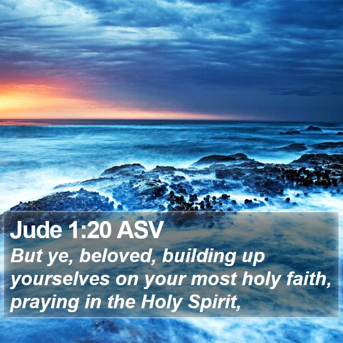 Jude 1:20 ASV Bible Study