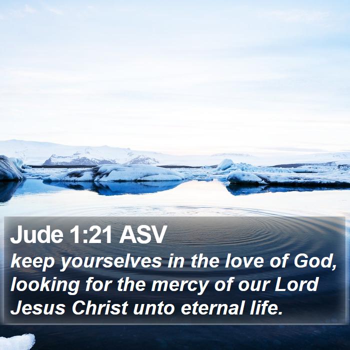 Jude 1:21 ASV Bible Study