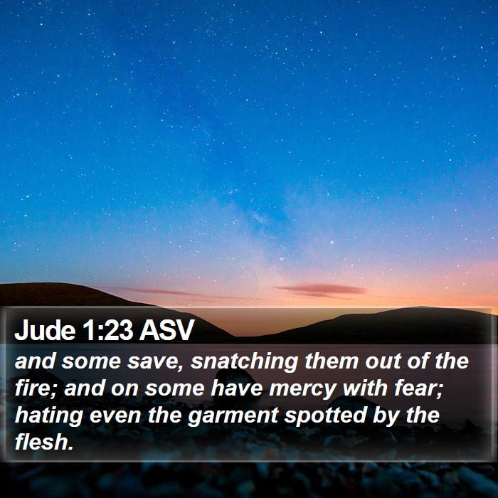 Jude 1:23 ASV Bible Study