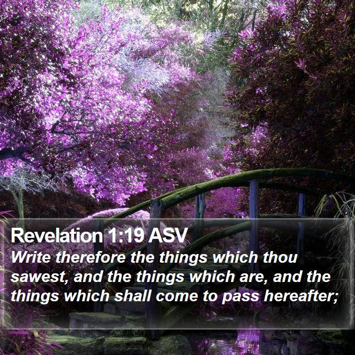 Revelation 1:19 ASV Bible Study