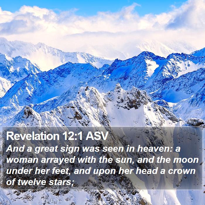 Revelation 12:1 ASV Bible Study