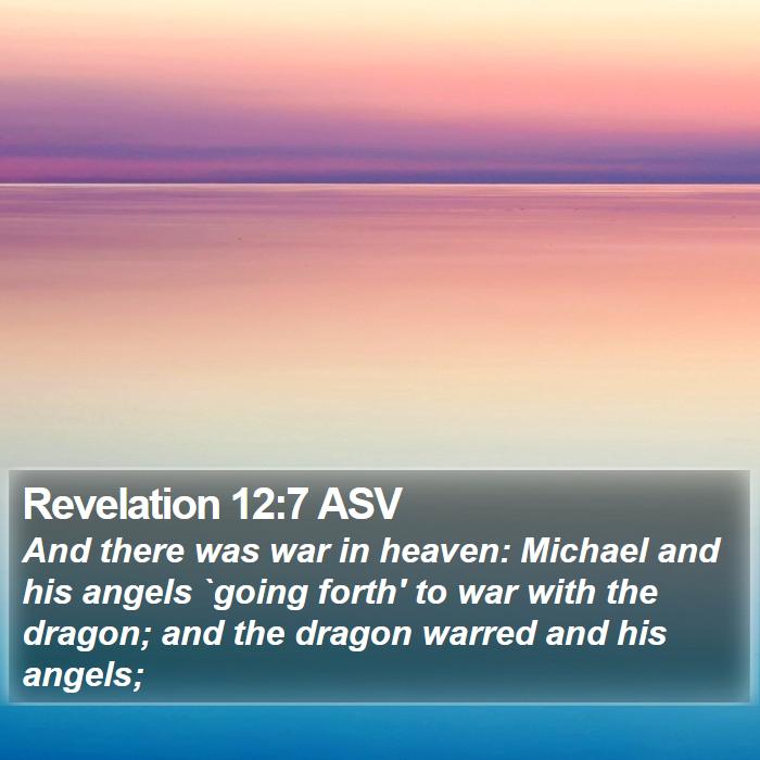 Revelation 12:7 ASV Bible Study