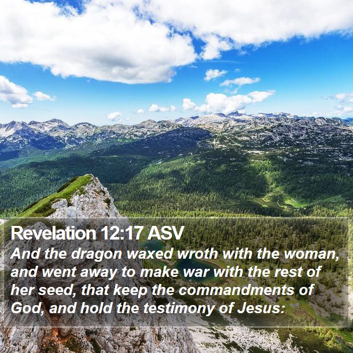 Revelation 12:17 ASV Bible Study