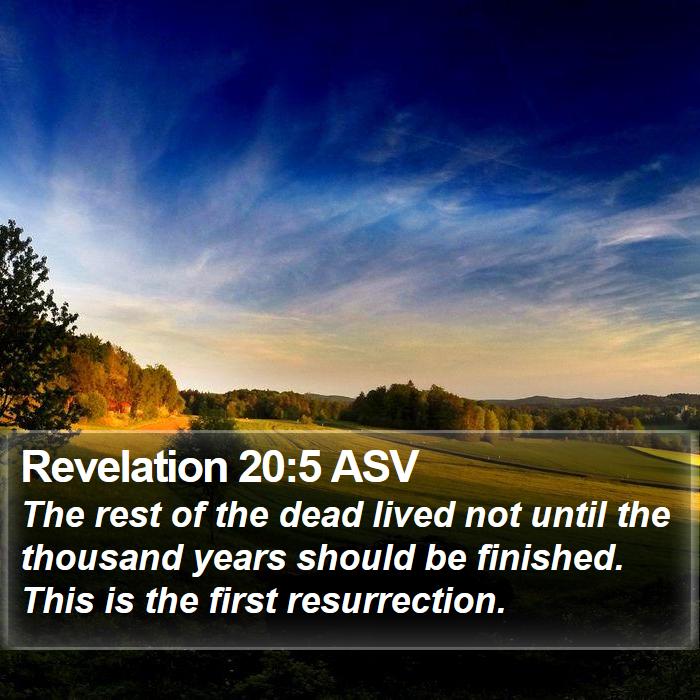 Revelation 20:5 ASV Bible Study