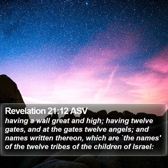 Revelation 21:12 ASV Bible Study