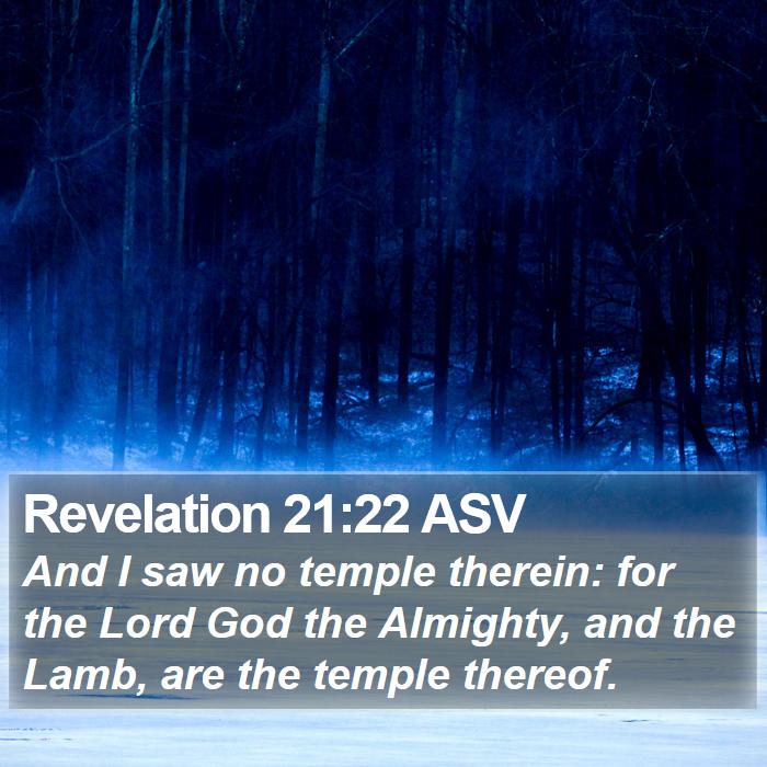 Revelation 21:22 ASV Bible Study