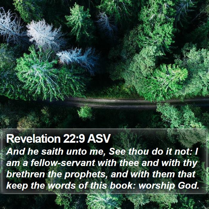 Revelation 22:9 ASV Bible Study