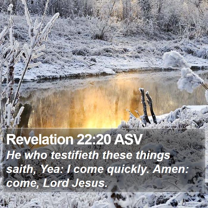 Revelation 22:20 ASV Bible Study